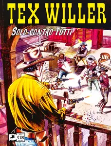 Tex Willer - Volume 73 - Solo Contro Tutti (Nuova Serie) (A Colori)