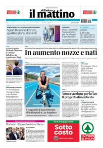 Il Mattino di Padova - 4 Giugno 2025
