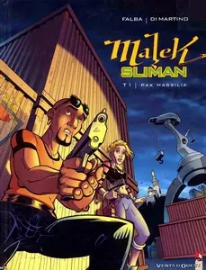 Malek Sliman - Tome 1 - Pax Massilia