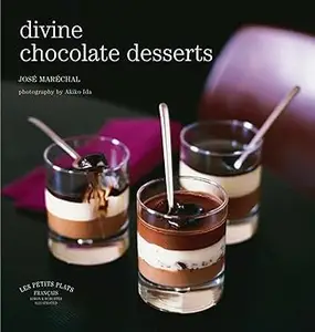 Les Petits Plats: Divine Chocolate Desserts