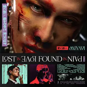 Miyavi - LOST IN LOVE, FOUND IN PAIN (Deluxe) (2025)