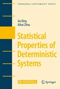 Statistical Properties of Deterministic Systems (Repost)