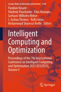 Intelligent Computing and Optimization, Volume 4