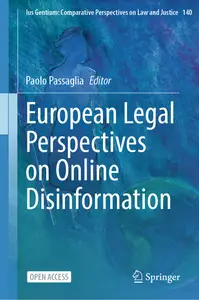 European Legal Perspectives on Online Disinformation - Paolo Passaglia