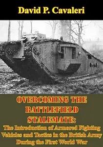 Overcoming the Battlefield Stalemate