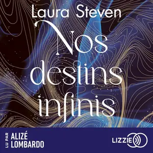 Laura Steven, "Nos destins infinis"