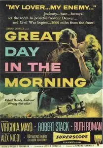 Great Day in the Morning (1956)