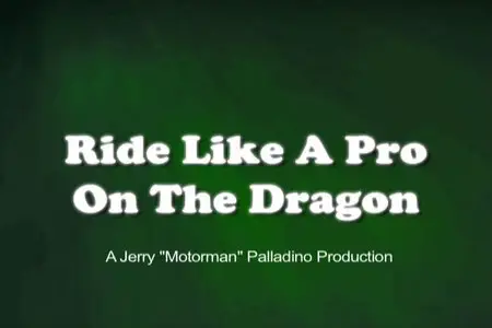 Ride Like A Pro on the Dragon