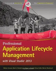 Professional Application Lifecycle Management with Visual Studio 2013