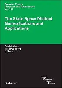 The State Space Method: Generalizations and Applications (Repost)