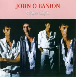 John O'Banion - White Light (1985) {2018, Limited Edition, Remastered}