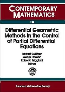 Differential Geometric Methods in the Control of Partial Differential Equations: 1999 Ams-Ims-Siam Joint Summer Research Confer