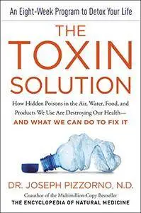 The Toxin Solution