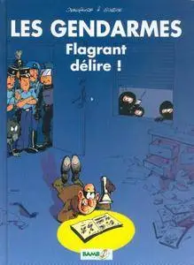 Les gendarmes - T01 - Flagrant dlire