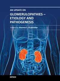 An Update on Glomerulopathies – Etiology and Pathogenesis by Sharma S. Prabhakar