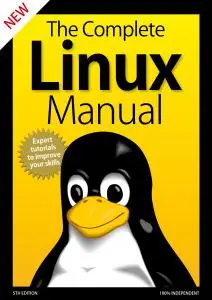 The Complete Linux Manual (5th Edition) - April 2020