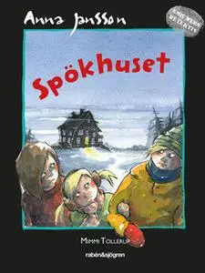 «Spökhuset» by Anna Jansson