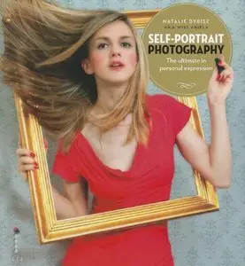 Self-Portrait Photography: The Ultimate in Personal Expression