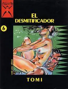 El desmitificador (Colección X, #6), de Tomi