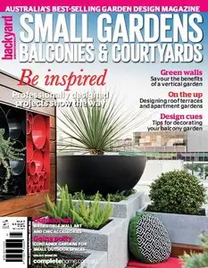 Backyard & Garden Design Ideas Magazine - Small Gardens, Balconies & Countryards #5