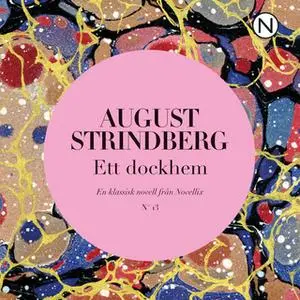 «Ett dockhem» by August Strindberg