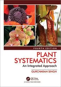 Plant Systematics: An Integrated Approach, 4th Edition