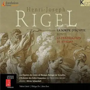 Olivier Schneebeli, Orchestre des Folies Françoises - Rigel: La Sortie d'Egypte, Jephté, La destruction de Jéricho (2006)