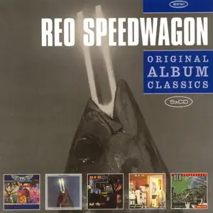 REO Speedwagon - Original Album Classics (2011) [5CD Box Set] RE-UP