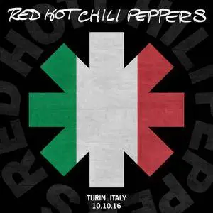 Red Hot Chili Peppers - Pala Alpitour, Torino, Italy 10.10.2016 (2016) [TR24][OF]