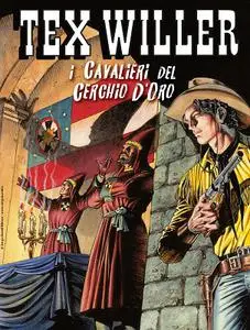 Tex Willer N.43 - I Cavalieri Del Cerchio D’Oro (Maggio 2022)(Nuova Serie)