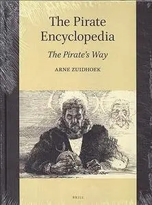 The Pirate Encyclopedia: The Pirate's Way (Repost)
