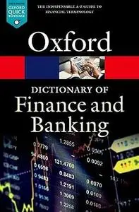 A Dictionary of Finance and Banking, 6th Edition