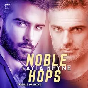 «Noble Hops» by Layla Reyne