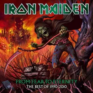Iron Maiden - From Fear To Eternity [Best Of] (2011)