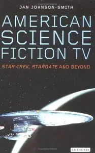 American Science Fiction TV (Popular TV Genres) (repost)