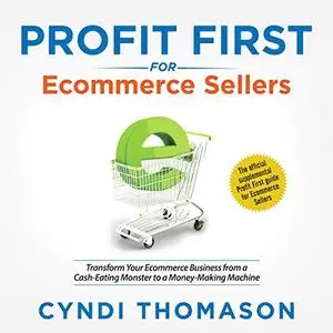 Profit First for Ecommerce Sellers [Audiobook]
