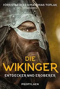 Die Wikinger: Entdecker und Eroberer, 2. Auflage