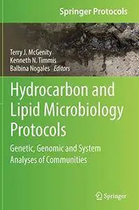 Hydrocarbon and Lipid Microbiology Protocols: Genetic, Genomic and System Analyses of Communities