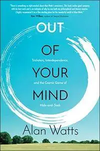 Out of Your Mind: Tricksters, Interdependence, and the Cosmic Game of Hide and Seek