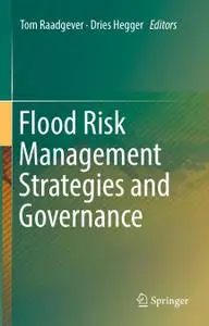 Flood Risk Management Strategies and Governance (Repost)