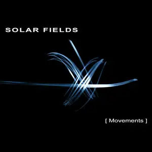 Solar Fields - Movements (2009)