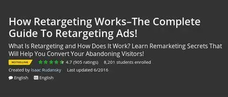 Udemy - How Retargeting Works–The Complete Guide To Retargeting Ads!