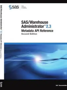 SAS/Warehouse Administrator 2.3. Metadata API Reference