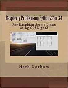 Raspberry Pi GPS using Python 2.7 or 3.4