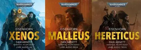 Dan Abnett, "Warhammer 40.000 - Cycle d'Eisenhorn", 3 tomes