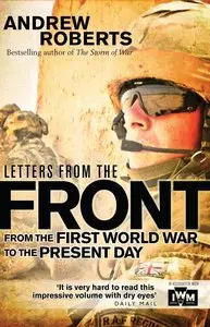 Letters from the Front: From the First World War to the Present Day