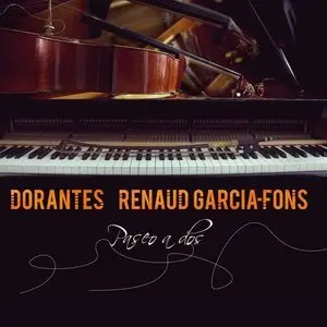 Renaud Garcia-Fons & Dorantes - Paseo a Dos (2016)