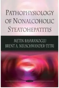 Pathophysiology of Nonalcoholic Steatohepatitis
