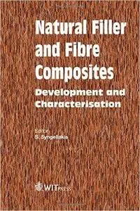 Natural Filler and Fibre Composites: Development and Characterisation