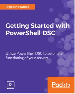 Getting Started with PowerShell DSC